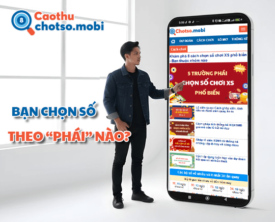 Mỗi cách chọn số đẹp có hiệu quả trong một giai đoạn